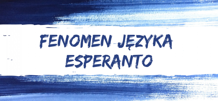 FENOMEN JĘZYKA ESPERANTO