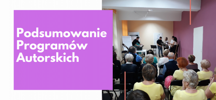 Podsumowanie programów autorskich