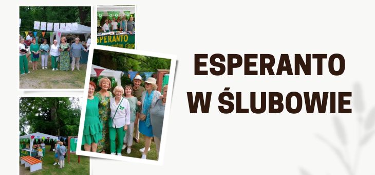 Esperanto w Ślubowie