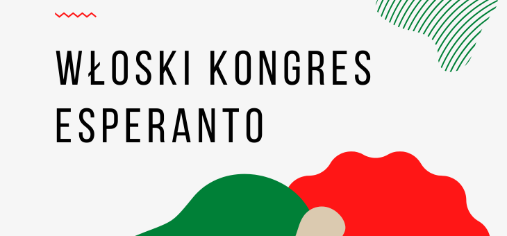 WŁOSKI KONGRES ESPERANTO