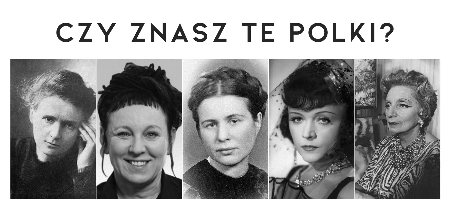 CZY ZNASZ TE POLKI?