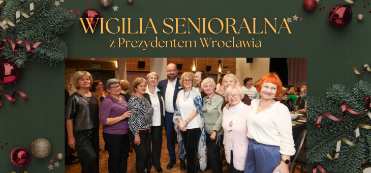 Wigilia Senioralna z Prezydentem Wrocławia