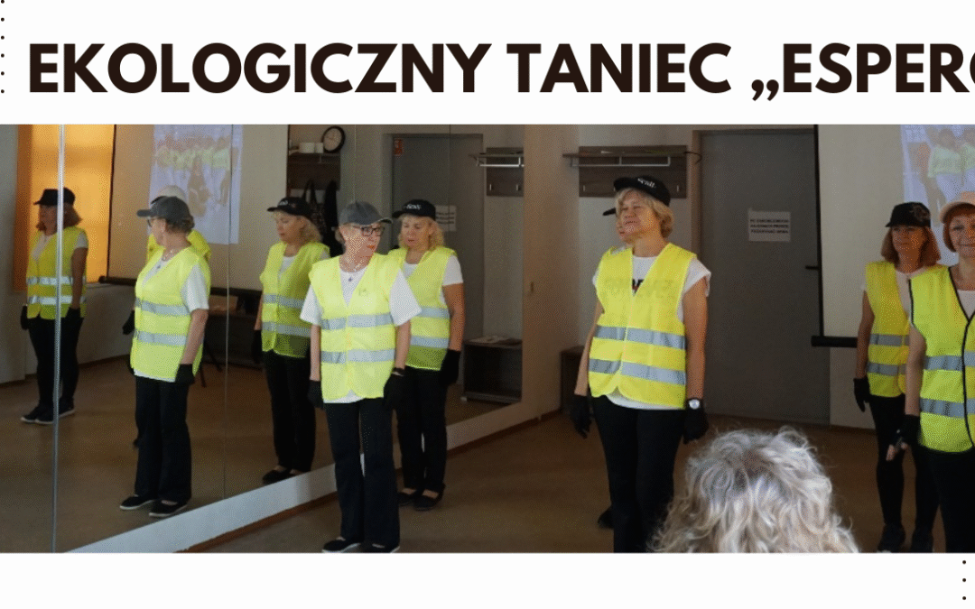 EKOLOGICZNY TANIEC „ESPERO”