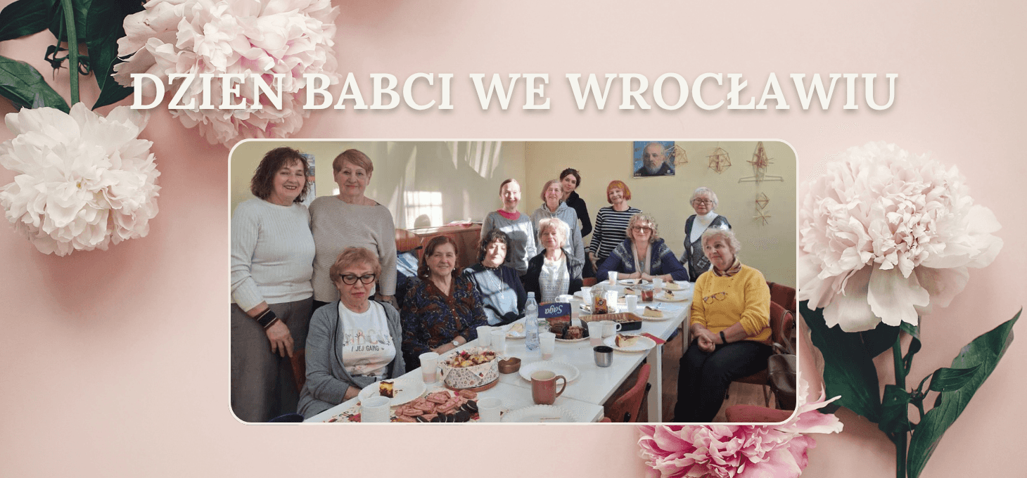 DZIEŃ BABCI WE WROCŁAWIU